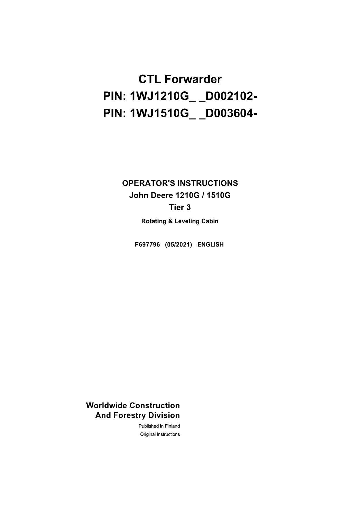 JOHN DEERE 1210G T2 RL 1510G T3 RL FORWARDER OPERATORS MANUAL