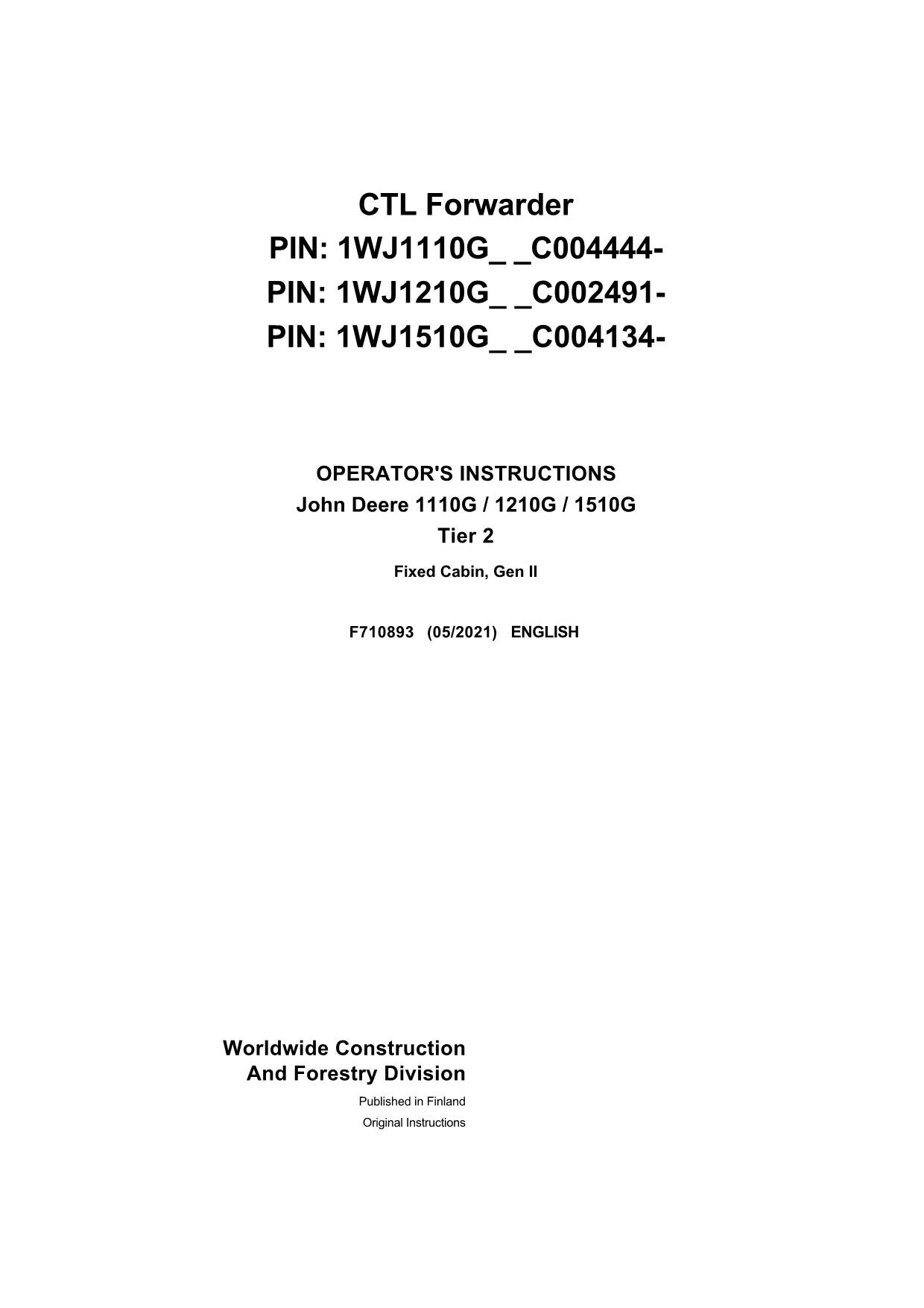 JOHN DEERE 1110G 1210G 1510G T2 FFC FORWARDER OPERATORS MANUAL