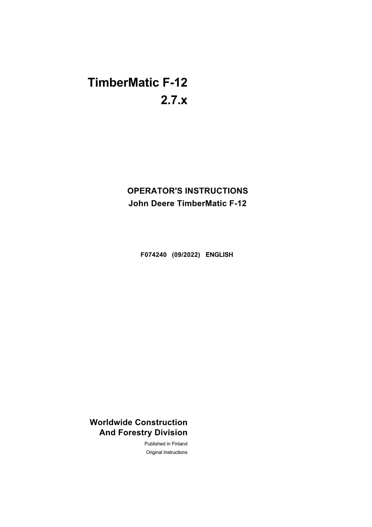 JOHN DEERE TIMBERMATIC F-09 1010E 1110E 1210E 1510E FORWARDER OPERATORS MANUAL