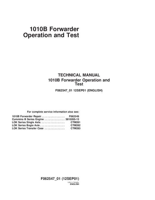 MANUEL D'ENTRETIEN ET DE TEST DE FONCTIONNEMENT DU TRANSPORTEUR JOHN DEERE 1010B