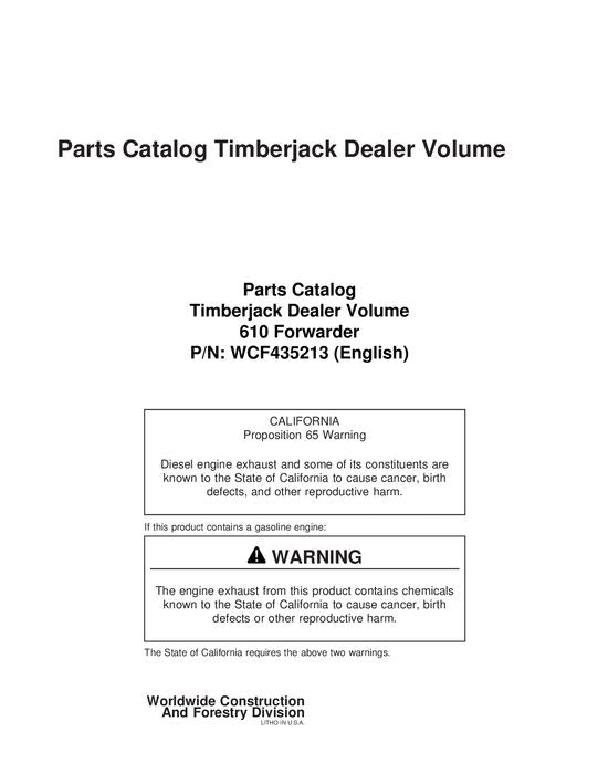 JOHN DEERE 610 FORWARDER PARTS CATALOG MANUAL WCF435213