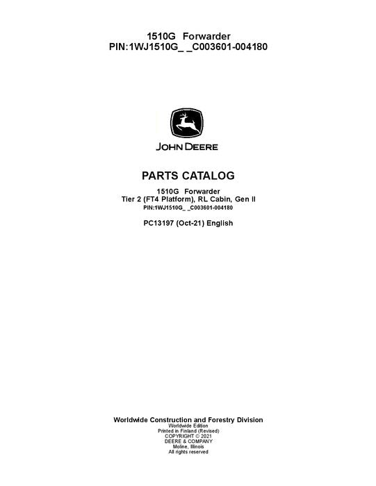 JOHN DEERE 1510G T2 RL FORWARDER PARTS CATALOG MANUAL serial 003601-