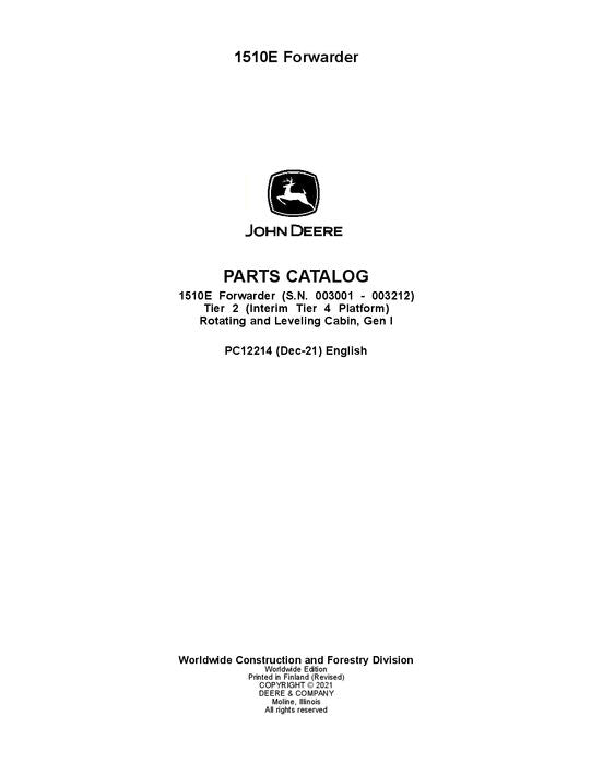 JOHN DEERE 1510E IT4 T2 FORWARDER PARTS CATALOG MANUAL 003001-003212