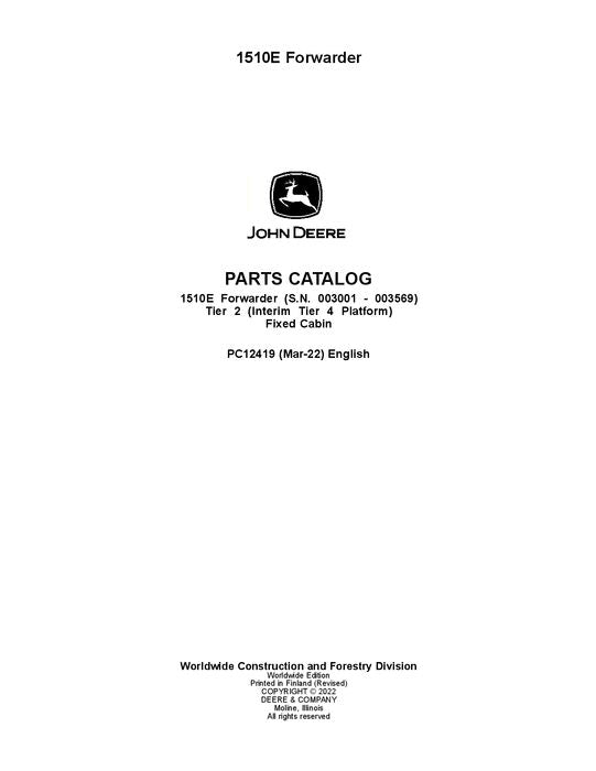 JOHN DEERE 1510E IT4 T2 FFC FORWARDER PARTS CATALOG MANUAL