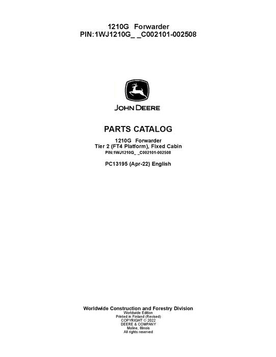 MANUEL DU CATALOGUE DES PIÈCES DU TRANSPORTEUR JOHN DEERE 1210G T2 FFC ser.002101-