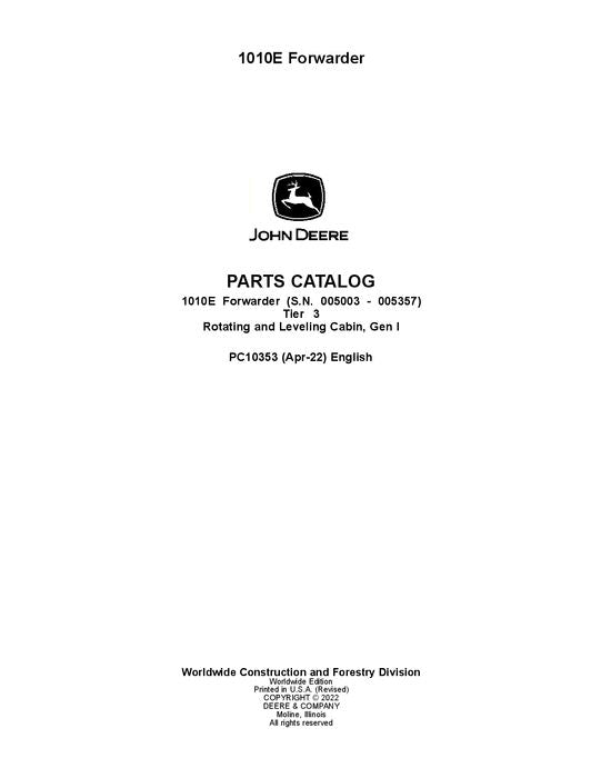 JOHN DEERE 1010E T3 FORWARDER PARTS CATALOG MANUAL ser.005003-005236