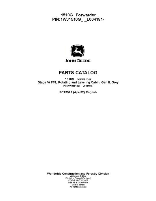 JOHN DEERE 1510G FT4 RL FORWARDER PARTS CATALOG MANUAL serial 1WJ1210G-C002509-