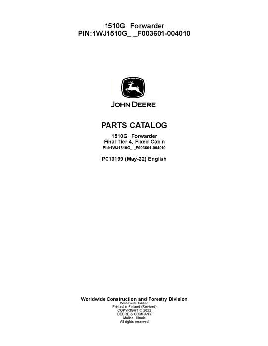 JOHN DEERE 1510G FT4 FFC FORWARDER PARTS CATALOG MANUAL 003601-