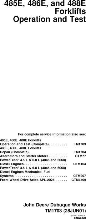 JOHN DEERE 485E 486E 488E FORKLIFT OPERATION TEST MANUAL