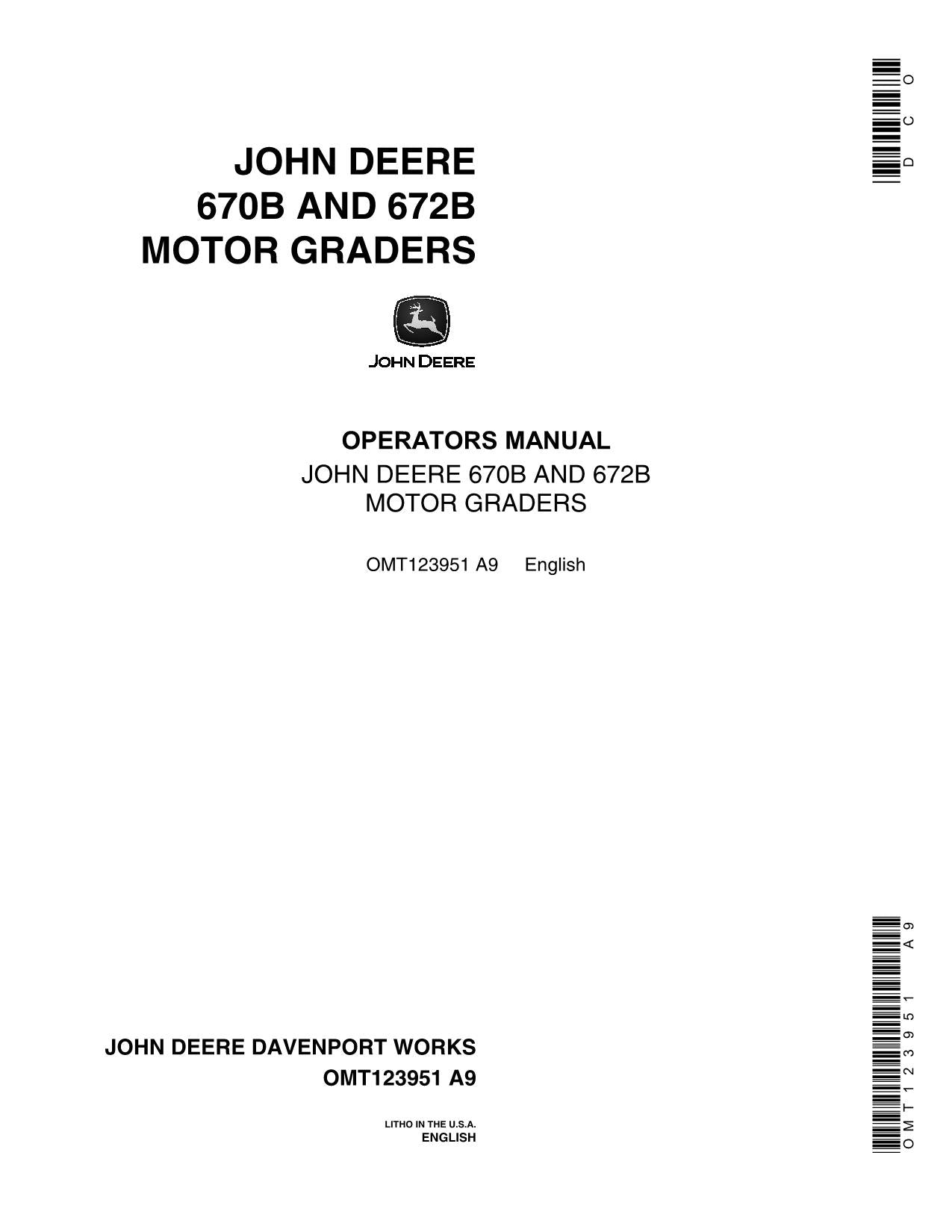 MANUEL D'UTILISATION DE LA NIVELEUSE AUTOMOBILE JOHN DEERE 670B 672B #1