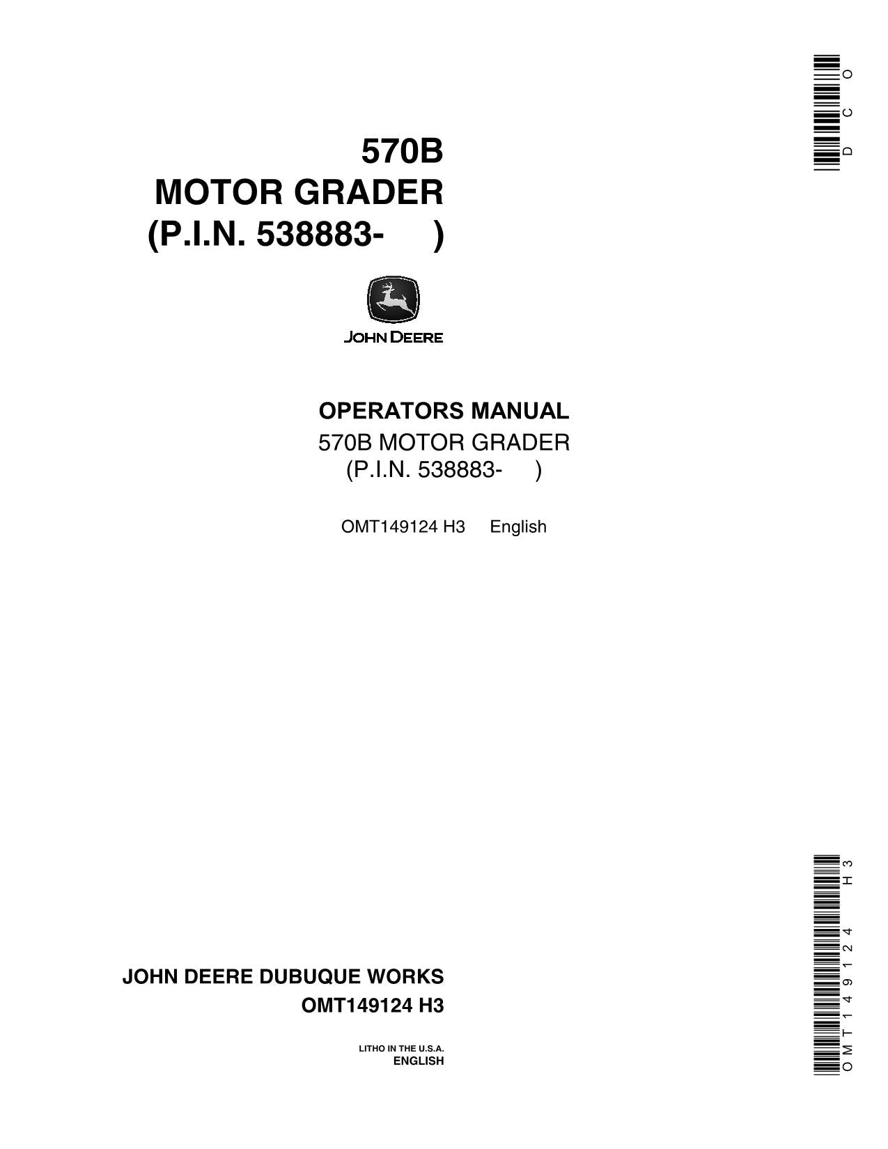 JOHN DEERE 570B MOTOR GRADER OPERATORS MANUAL #2