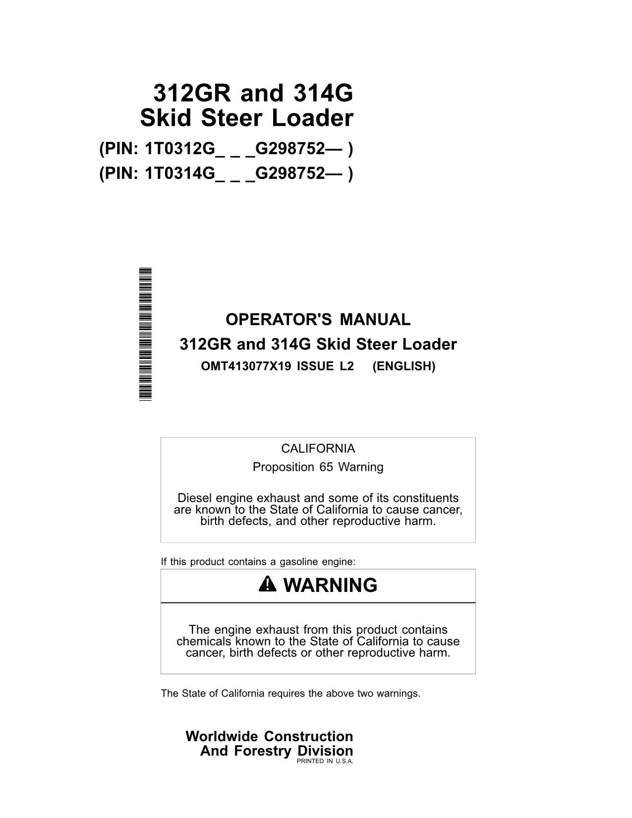 JOHN DEERE 312GR 314G SKID STEER OPERATORS MANUAL + !BONUS! OMT413077X19