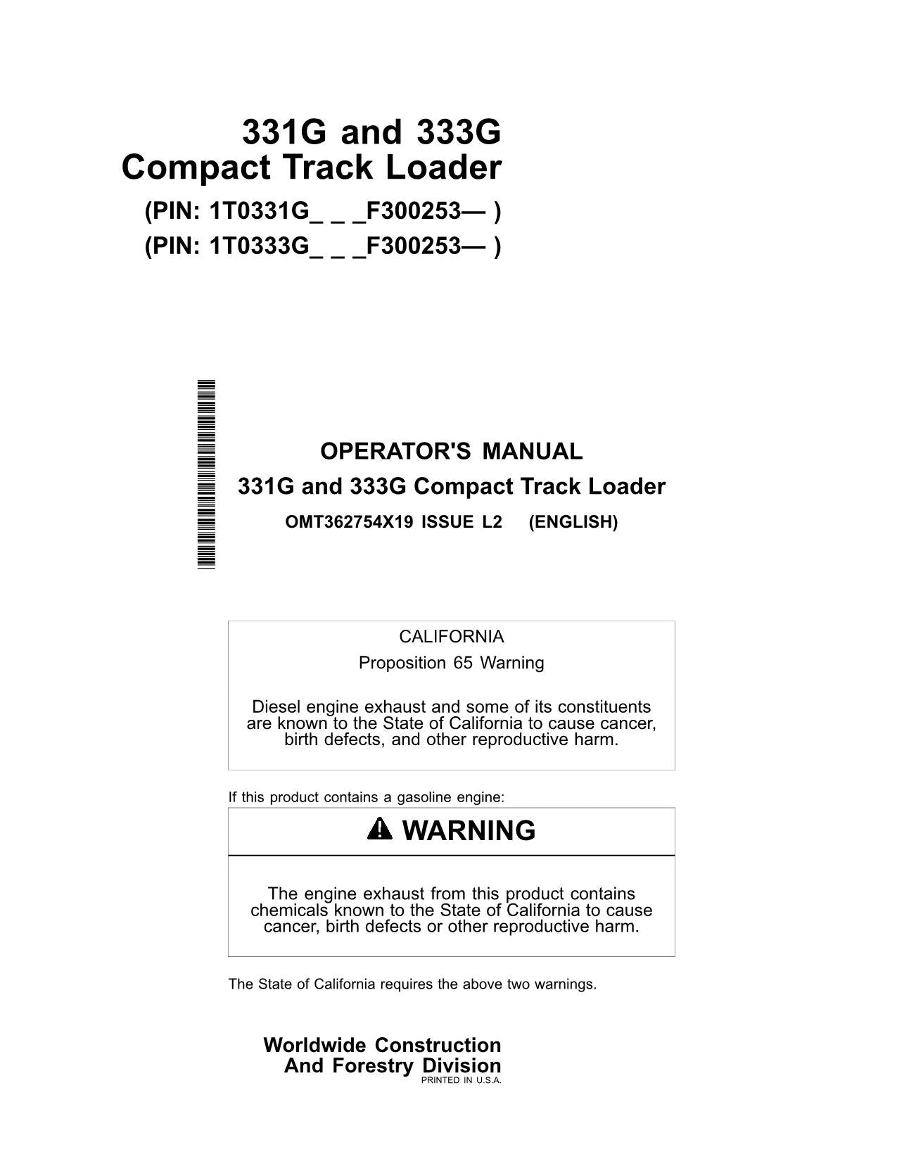 JOHN DEERE 331G 333G SKID STEER OPERATORS MANUAL SN F300253- BONUS