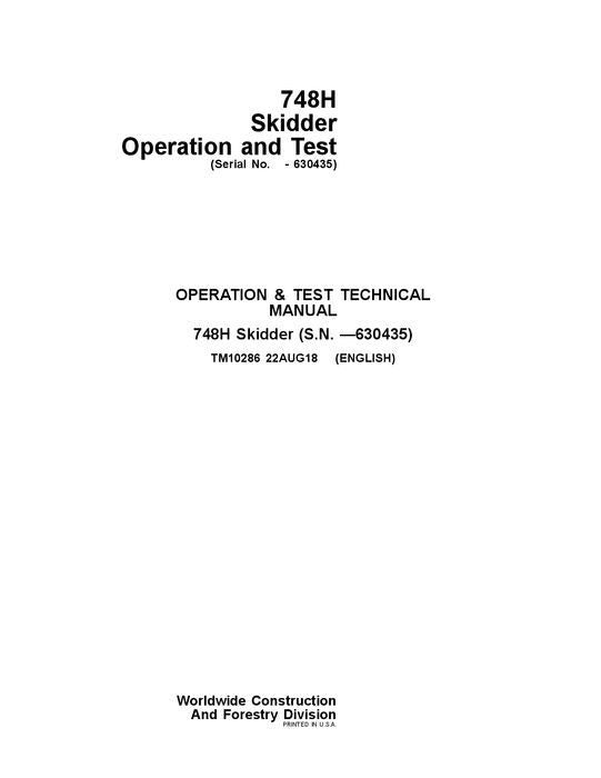 JOHN DEERE 748H SKIDDER OPERATION TEST SERVICE MANUAL #1