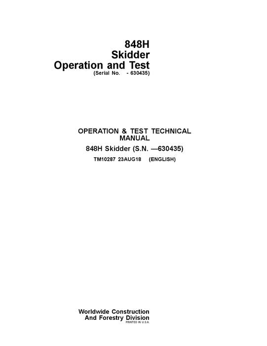 JOHN DEERE 848H SKIDDER-BETRIEBSTEST-SERVICEHANDBUCH Nr. 1