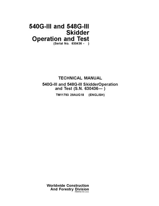 JOHN DEERE 540GIII 548GIII SKIDDER OPERATION TEST SERVICE MANUAL