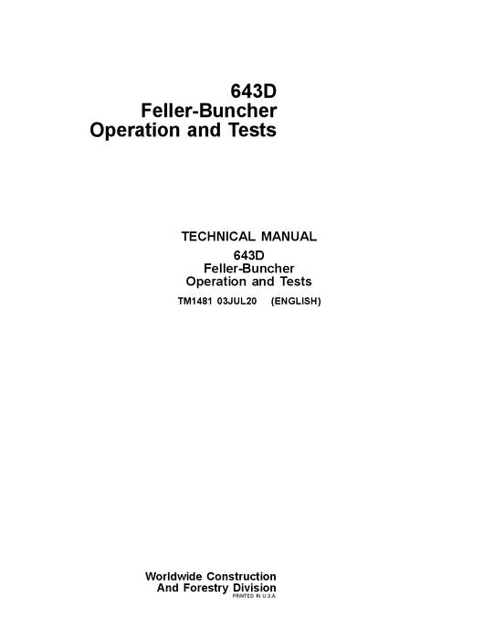 JOHN DEERE 643D SKIDDER OPERATION TEST SERVICE MANUAL