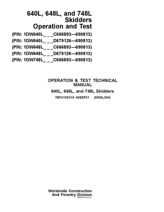 MANUEL D'ENTRETIEN ET DE TEST DE FONCTIONNEMENT DU DÉBUSQUEUR JOHN DEERE 640L 648L 748L #2