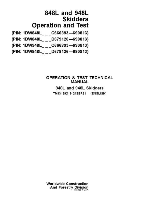 JOHN DEERE 848L 948L SKIDDER OPERATION TEST SERVICE MANUAL #2