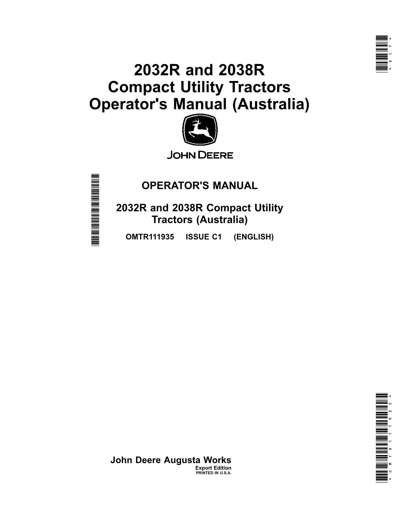 JOHN DEERE 2032R 2038R TRACTOR OPERATORS MANUAL AUSTRALIA