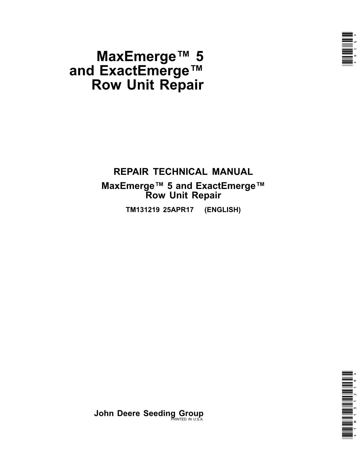 MANUEL DE RÉPARATION ET D'ENTRETIEN DU SEMOIR EXACTEMERGE MAXEMERGE 5 5E DE JONH DEERE TM131219