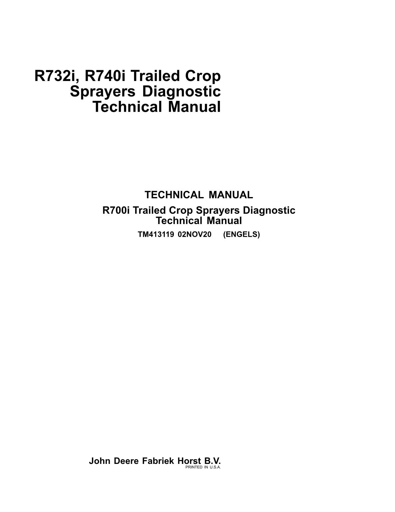 JOHN DEERE R732i R740i SPRAYER DIAGNOSTIC SERVICE TECHNICAL MANUAL TM413119