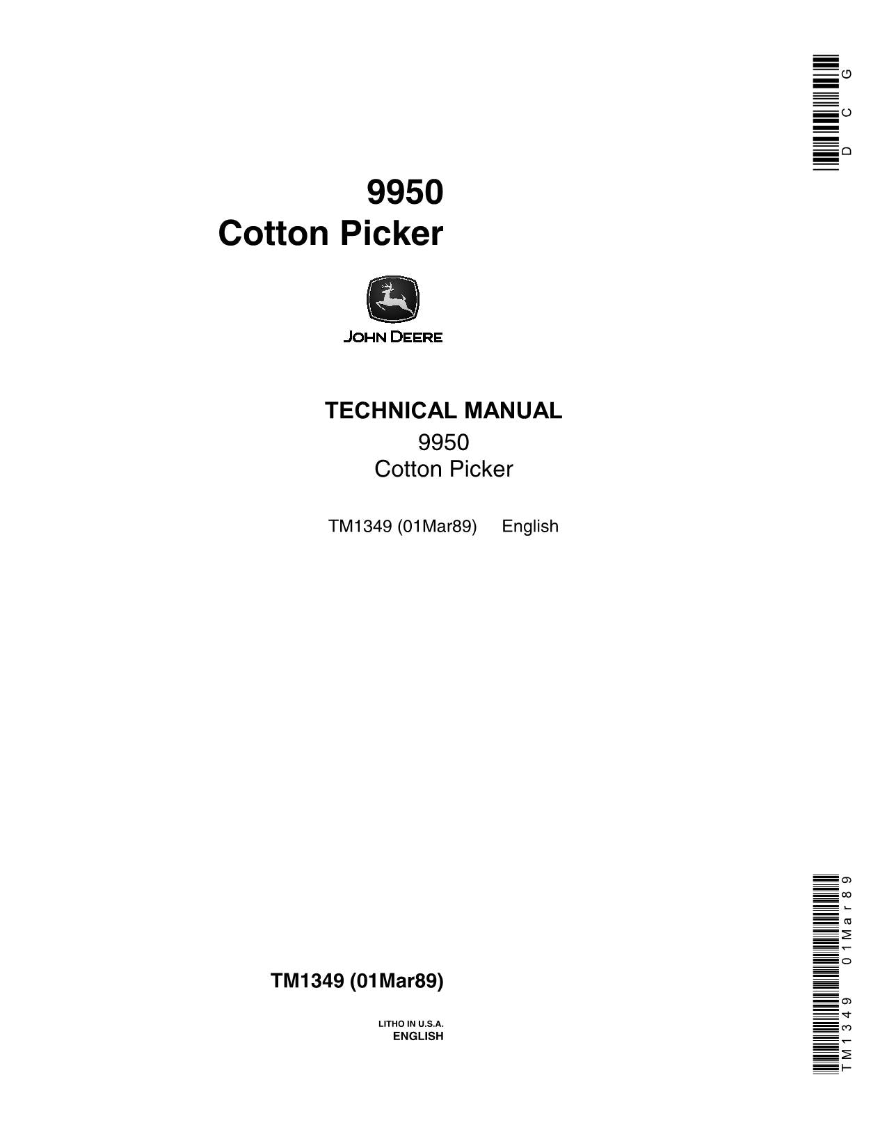 JONH DEERE 9950 COTTON PICKER REPAIR SERVICE TECHNICAL MANUAL TM1349