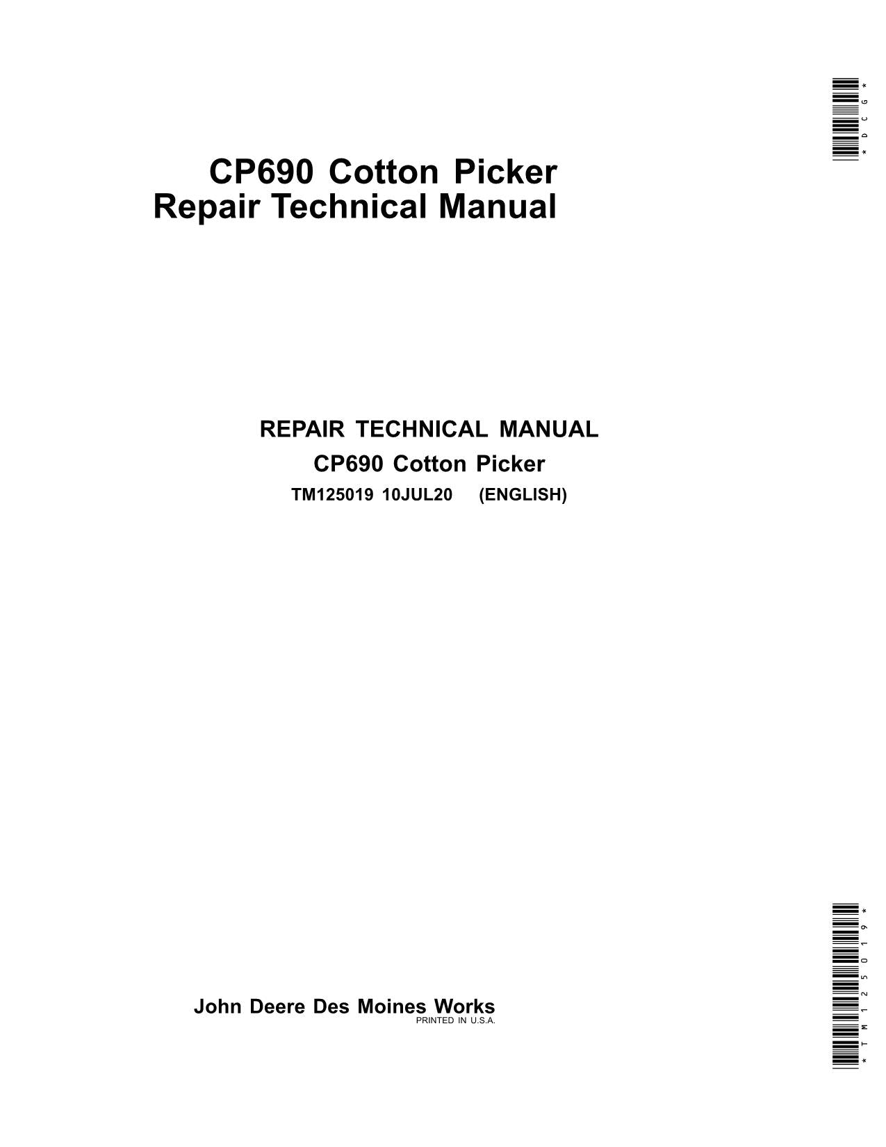 JONH DEERE CP690 COTTON PICKER REPAIR SERVICE MANUAL TM125019