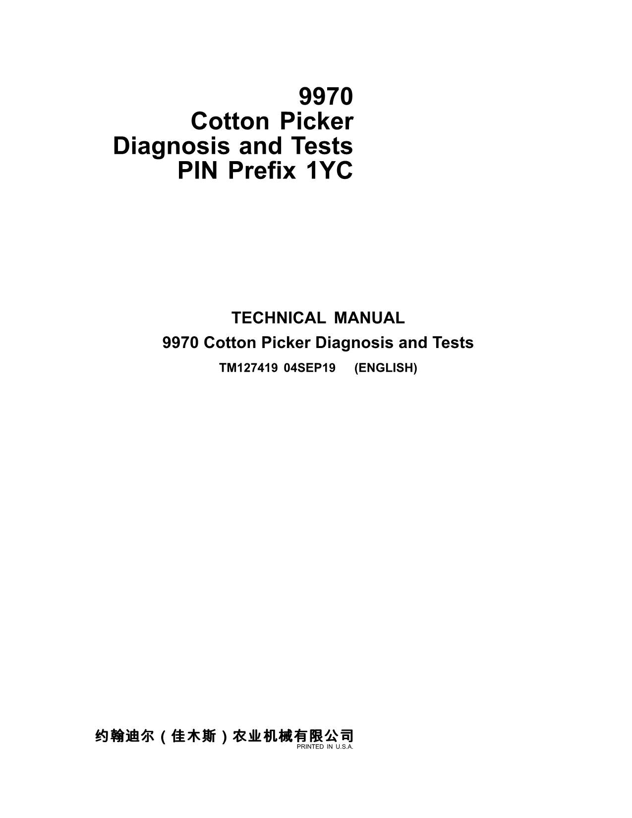 JONH DEERE 9970 BAUMWOLLPFlücker DIAGNOSE SERVICEHANDBUCH TM127419