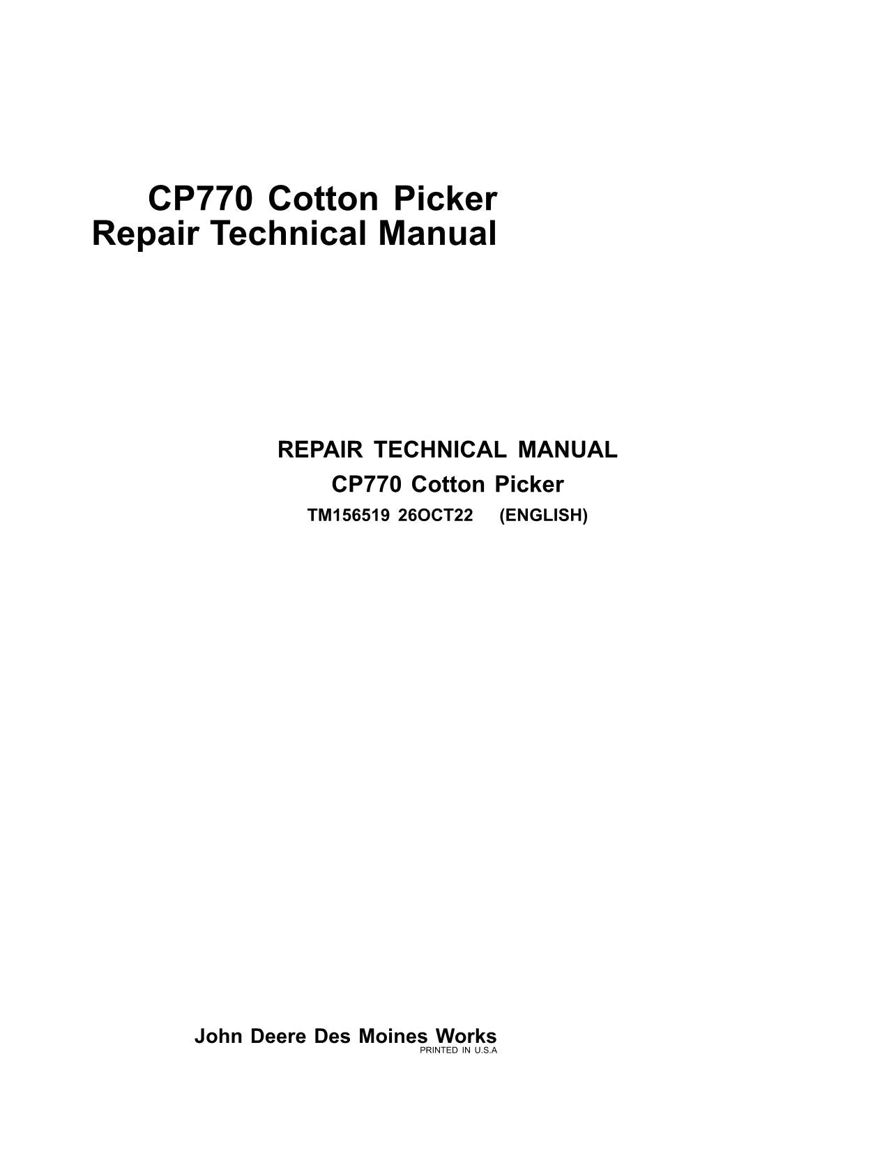 JONH DEERE CP770 COTTON PICKER REPAIR SERVICE MANUAL TM156519