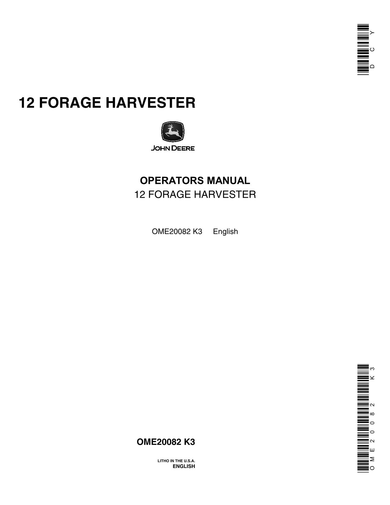 JOHN DEERE 12 HARVESTER OPERATORS MANUAL