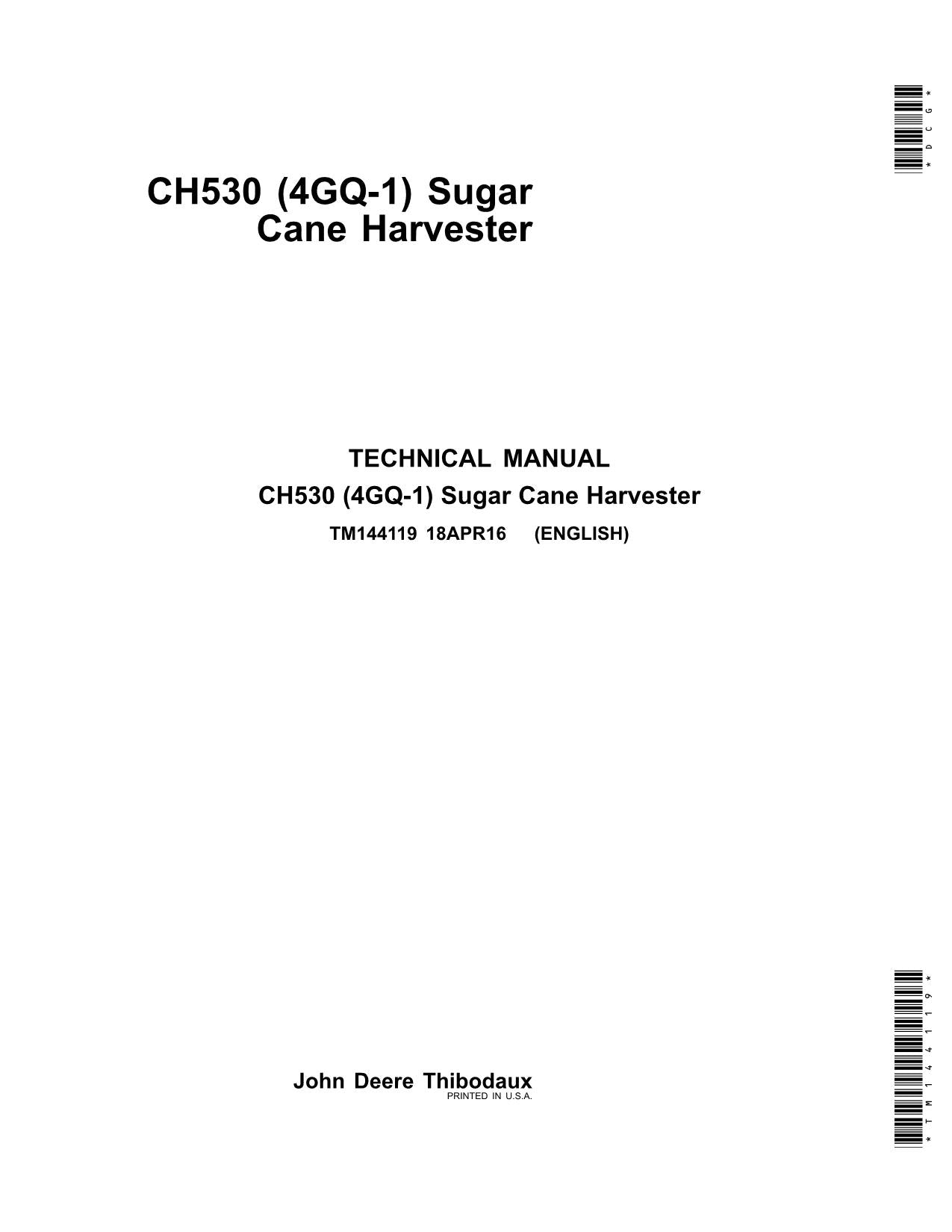 JOHN DEERE CH530 HARVESTER REPAIR SERVICE TECHNICAL MANUAL TM144119