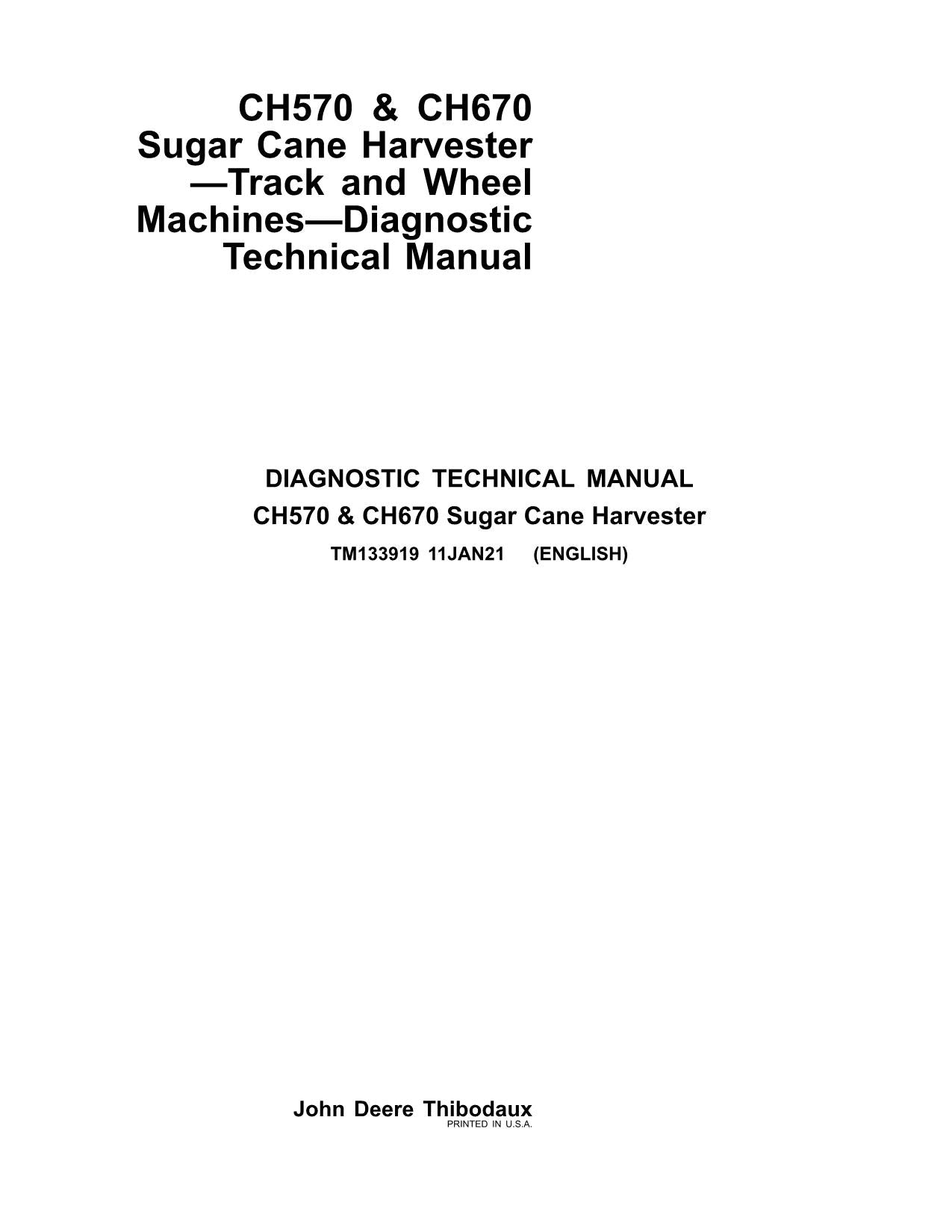 MANUEL D'ENTRETIEN ET DE DIAGNOSTIC DE LA MOISSONNEUSE JOHN DEERE CH570 CH670 #1