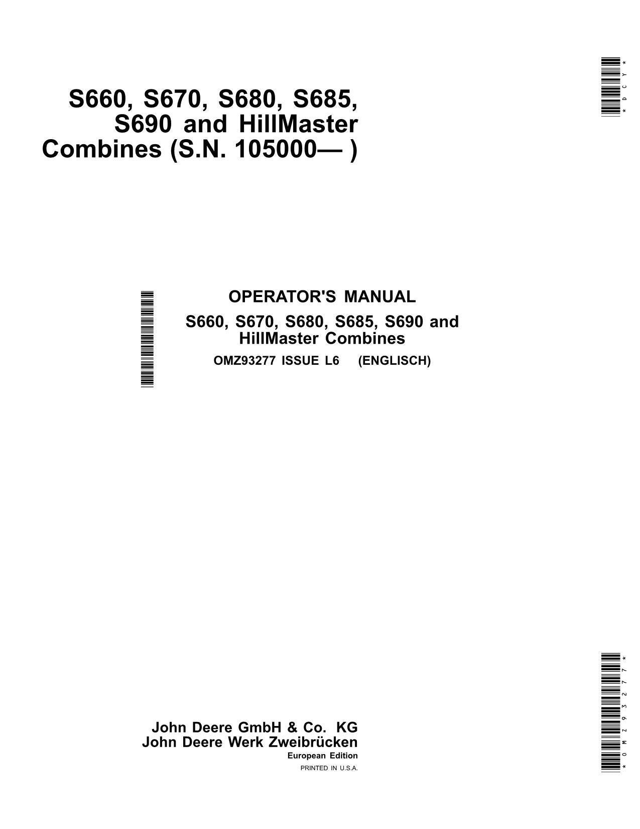 JOHN DEERE S660 S670 S680 S685 S690 MÄHDRESCHER-BETRIEBSHANDBUCH Nr. 1