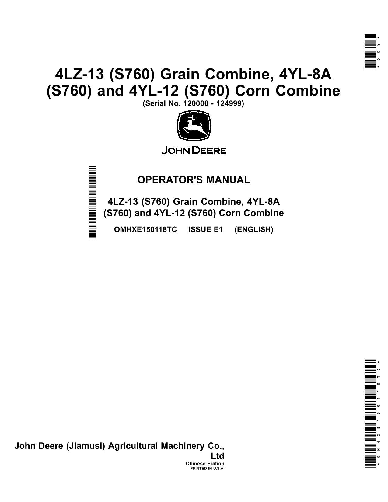 JOHN DEERE 4LZ-13 4YL-8A 4YL-12 S760 COMBINE OPERATOR MANUAL