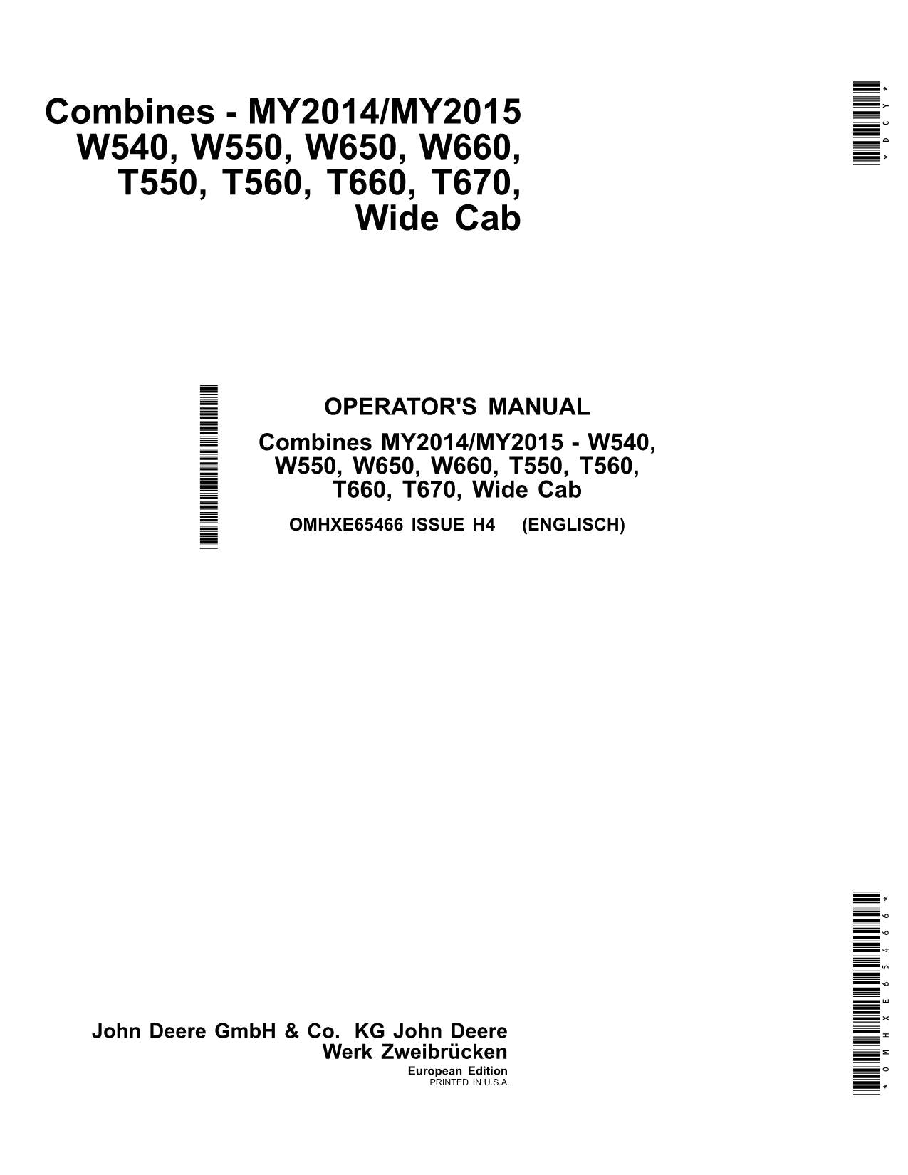 MANUEL D'UTILISATION DE LA MOISSONNEUSE-BATTEUSE JOHN DEERE W540 W550 T550 T560 T660 T670