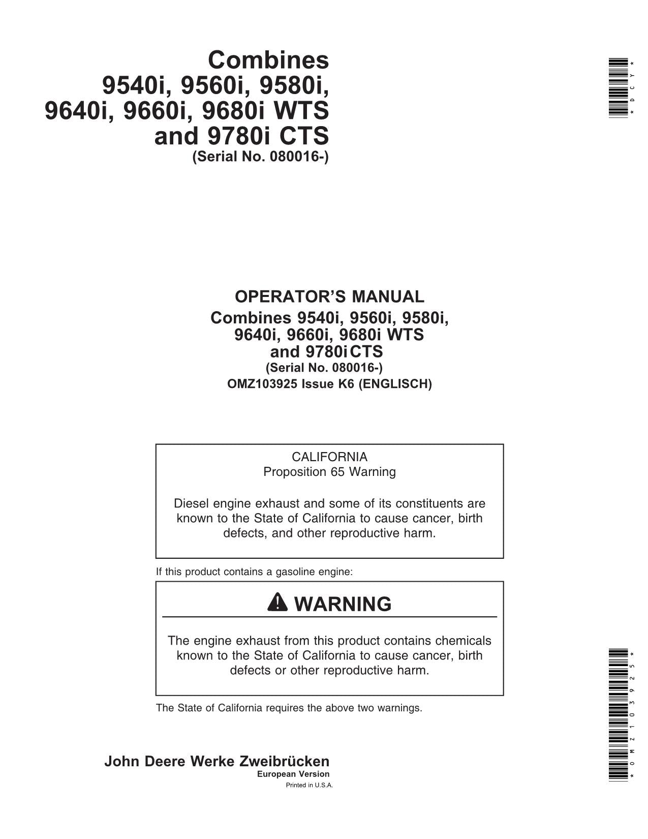 MANUEL D'UTILISATION DE LA MOISSONNEUSE-BATTEUSE JOHN DEERE 9540i 9560i 9580i 9640i 9660i 9680i 9780i #1