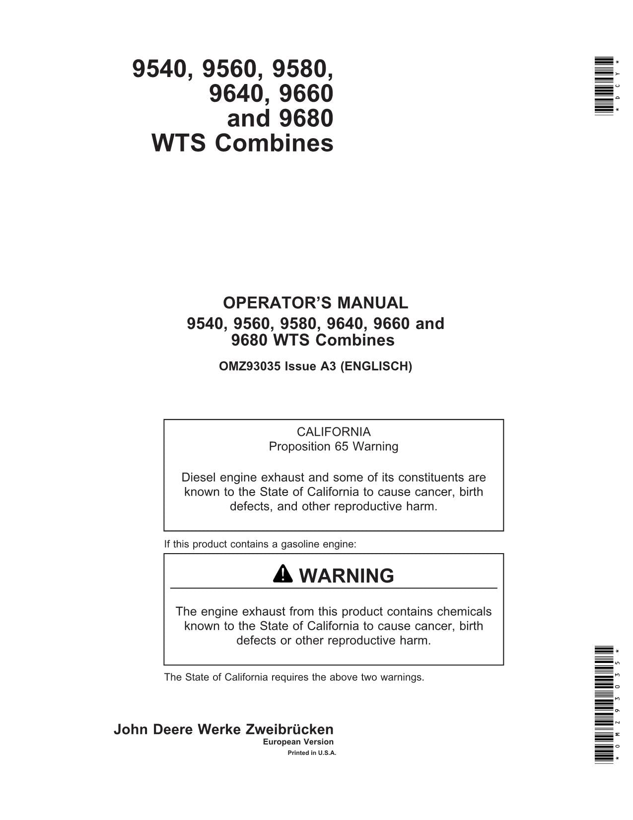 MANUEL D'UTILISATION DE LA MOISSONNEUSE-BATTEUSE JOHN DEERE 9540 9560 9580 9640 9660 9680