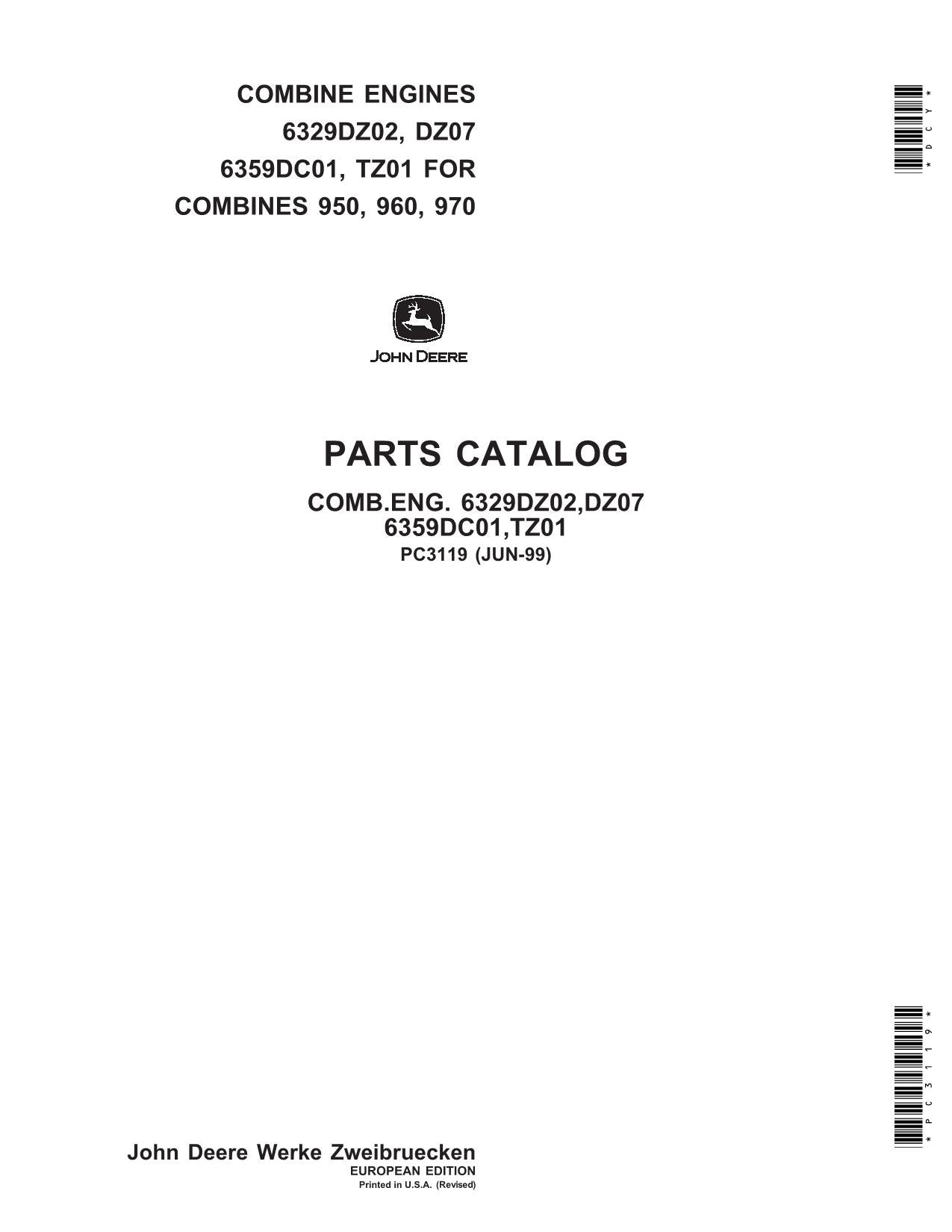 JOHN DEERE 63229DZ02 DZ07 6359DC01 TZ01 COMBINE PARTS CATALOG MANUAL