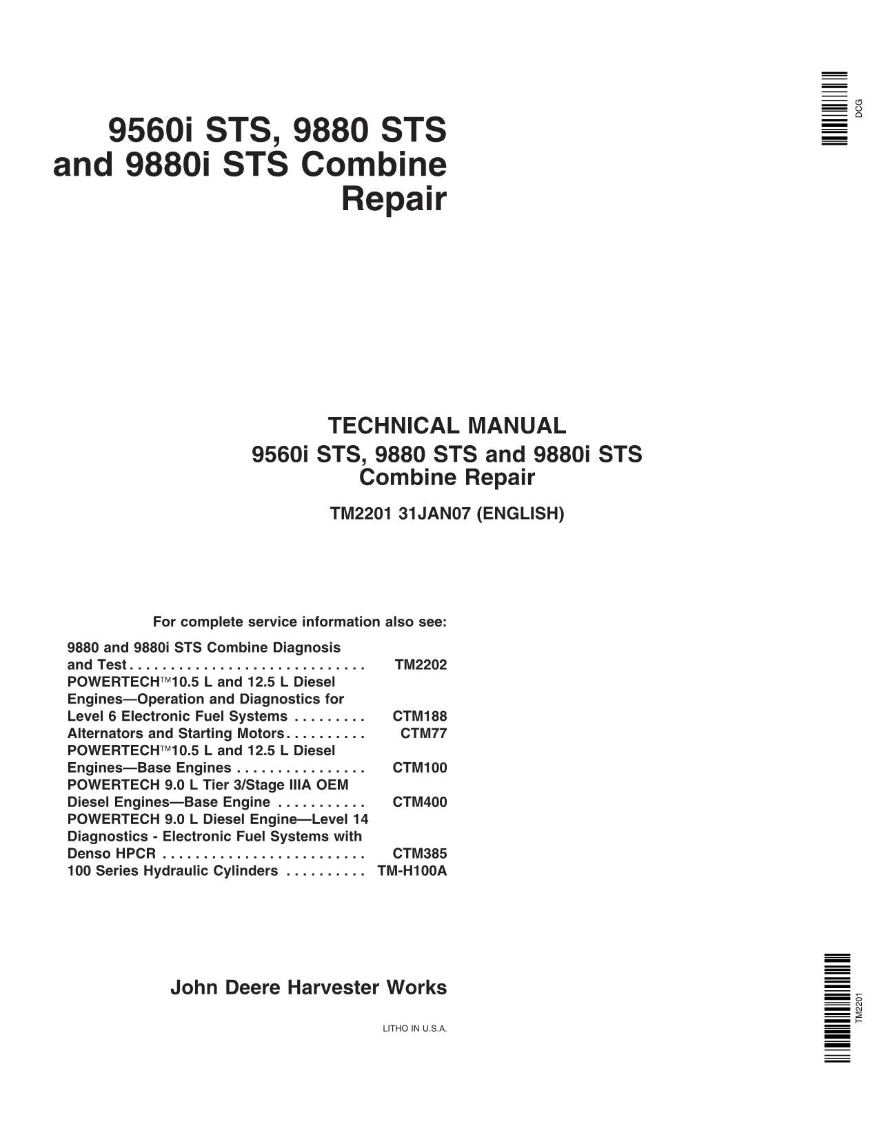 JOHN DEERE 9880 STS 9880i STS 9560i STS COMBINE REPAIR SERVICE MANUAL TM2201