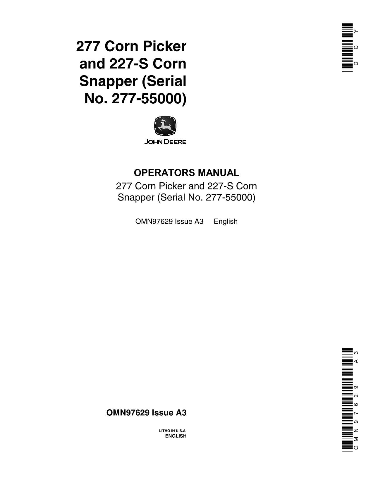 MANUEL D'UTILISATION DE LA CUEILLETTE DE COTON JOHN DEERE 227 #2