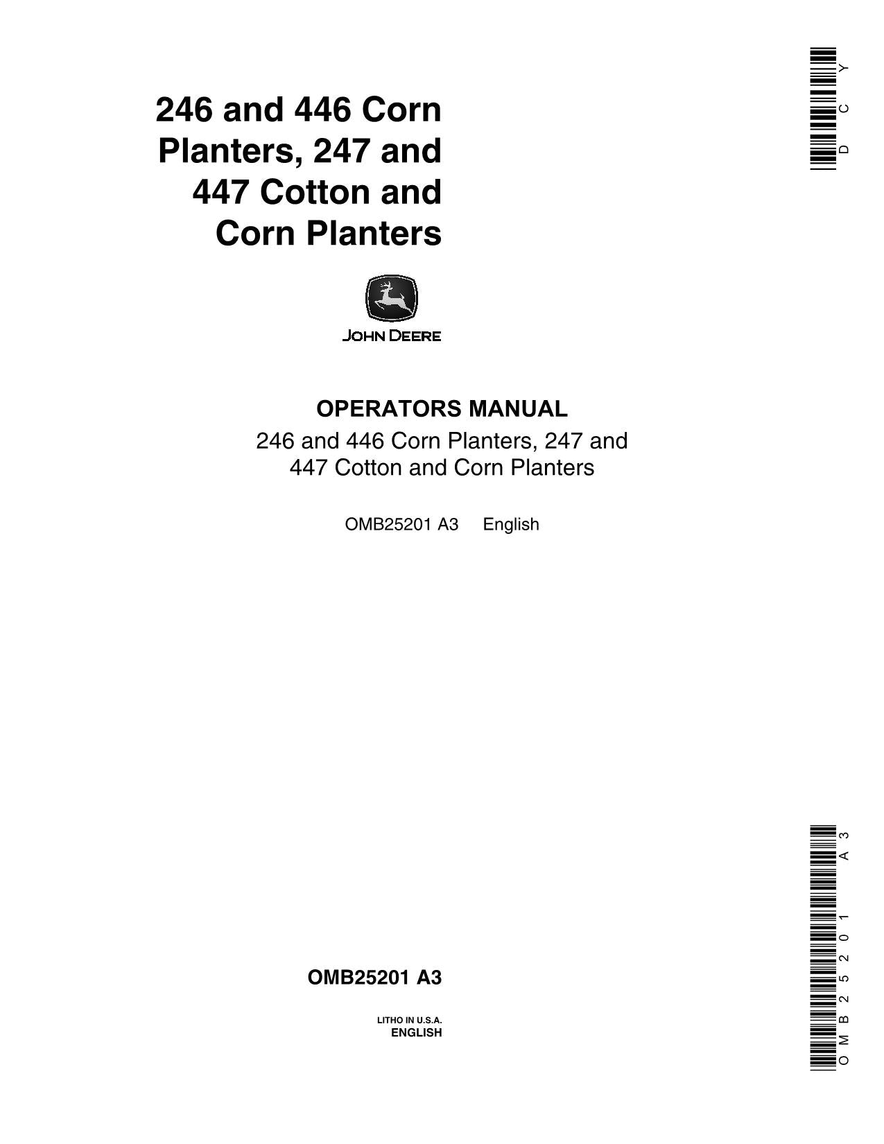 JOHN DEERE 246247446447 COTTON PICKER OPERATORS MANUAL