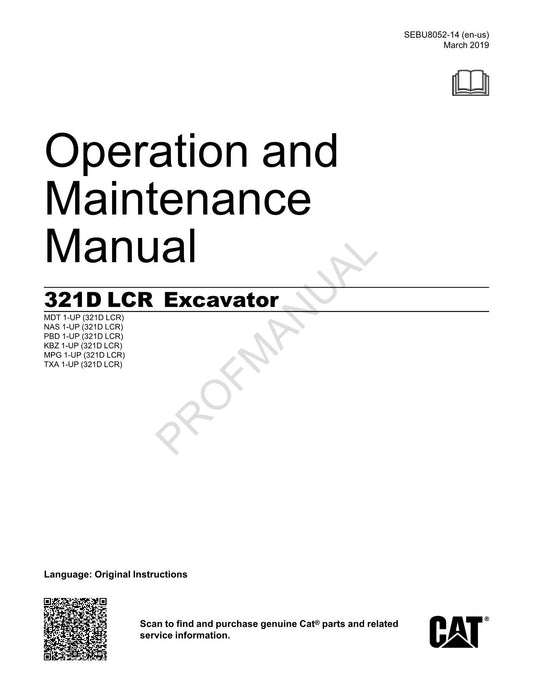 Caterpillar 321D CR Excavator Operators Maintenance Manual