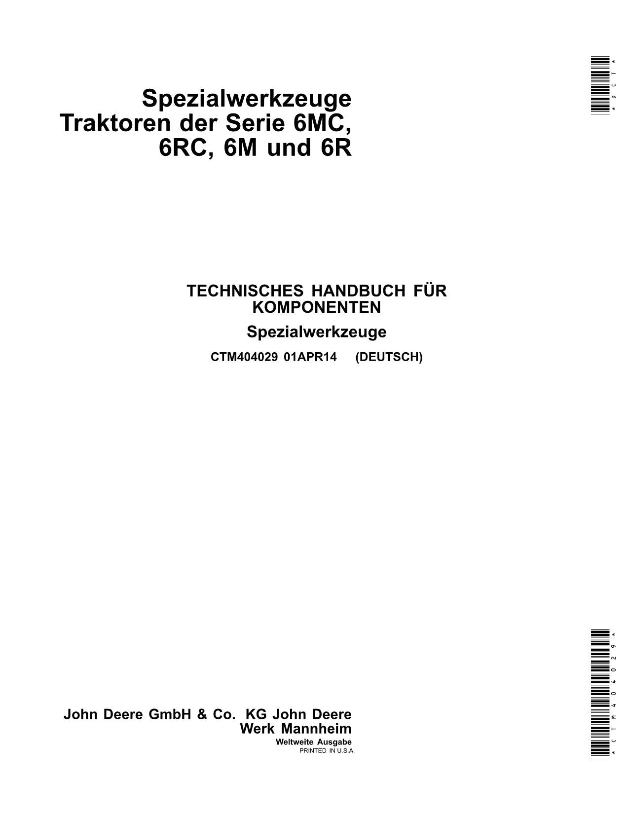 JOHN DEERE Spezialwerkzeuge TRAKTOR der Serie 6MC 6RC 6M 6R REPARATURHANDBUCH