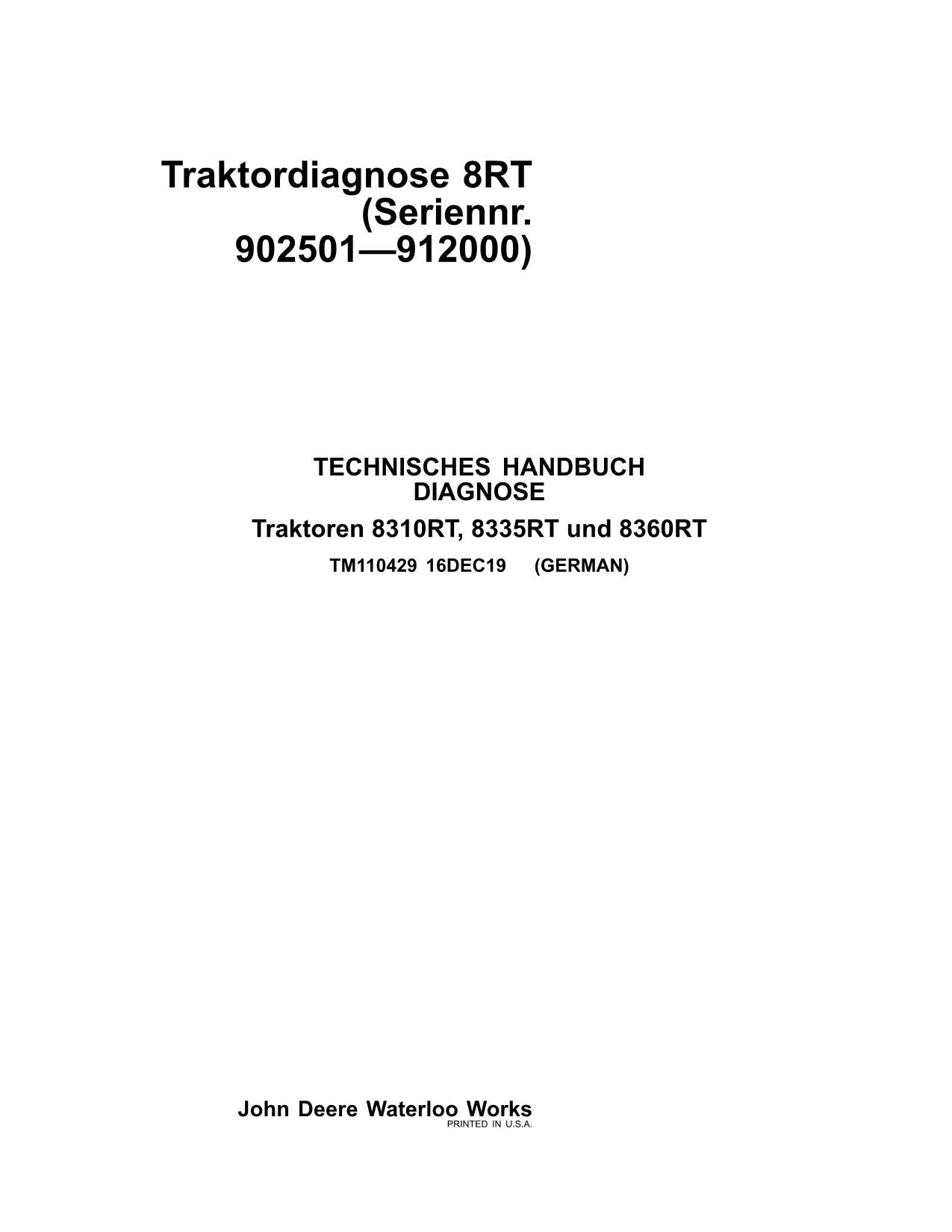 JOHN DEERE 8310RT 8335RT 8360RT 8RT TRAKTOR DIAGNOSE REPARATURHANDBUCH