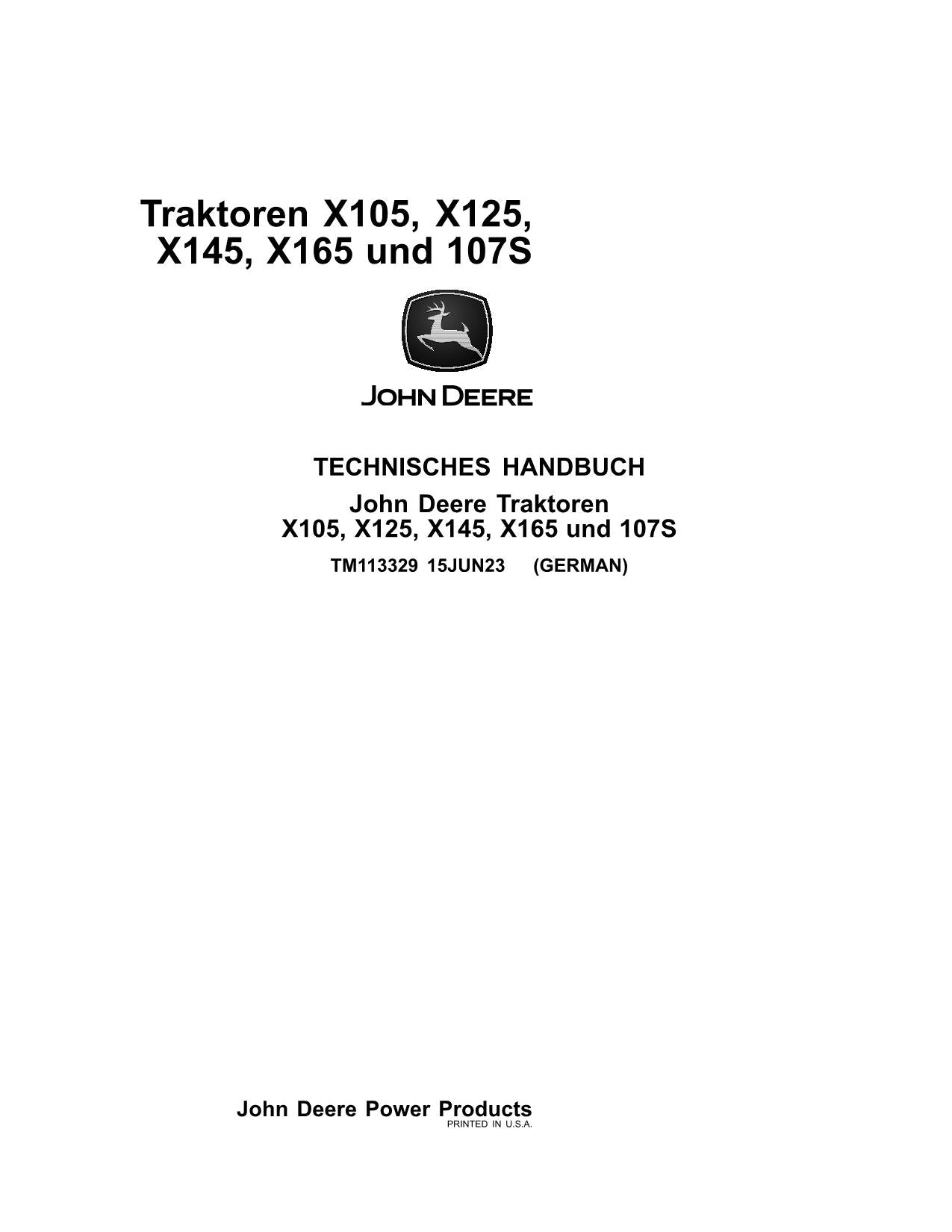 JOHN DEERE X105 X125 X145 X165 107S TRAKTOR REPARATURHANDBUCH WERKSTATTHANDBUCH