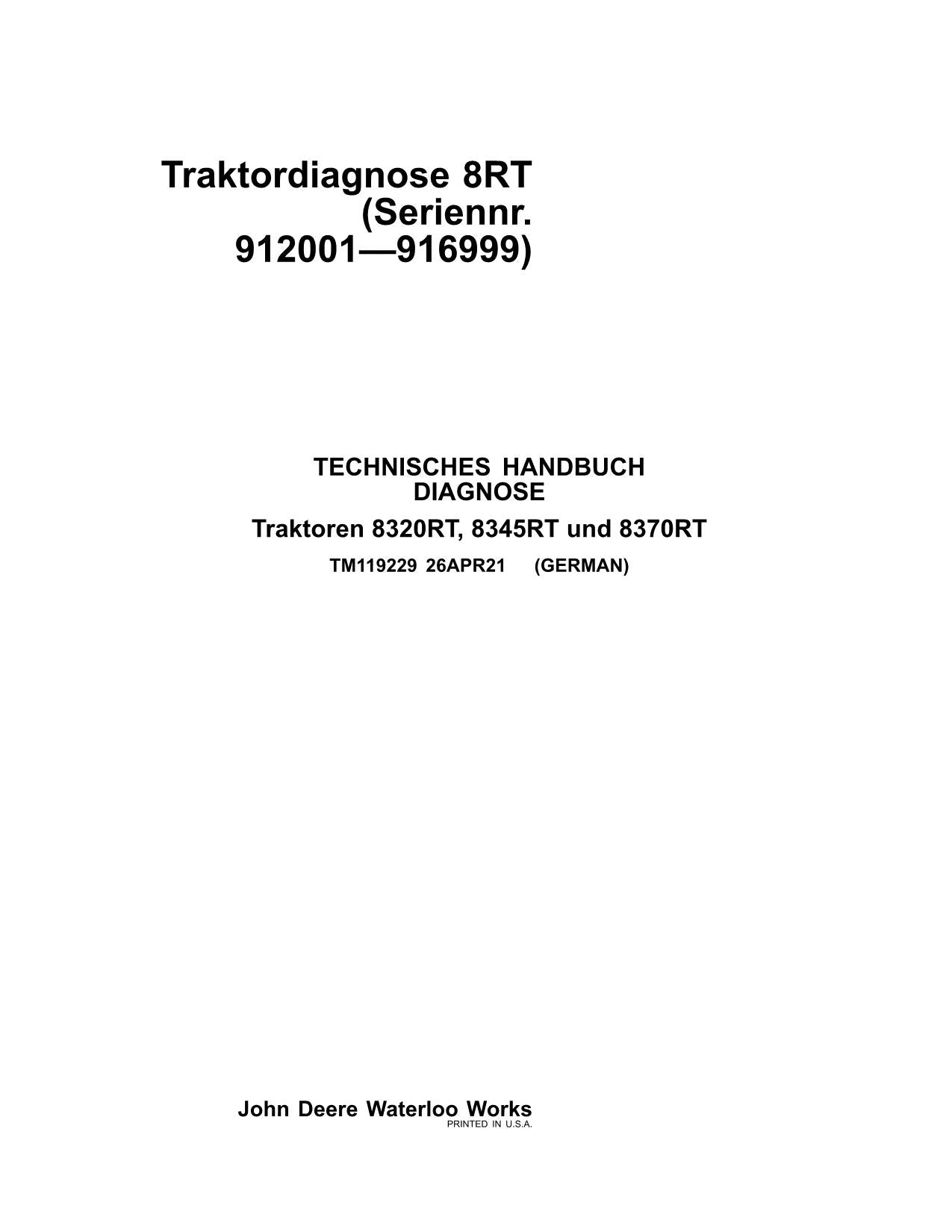 JOHN DEERE 8320RT 8345RT 8370RT TRAKTOR DIAGNOSE REPARATURHANDBUCH #2