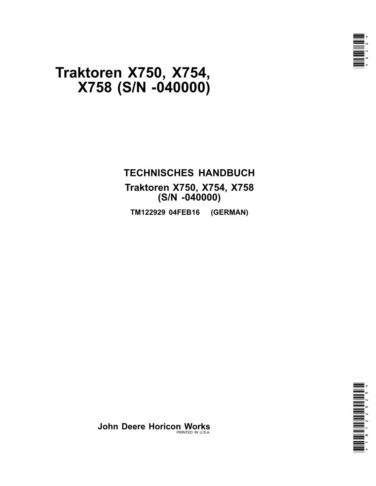 JOHN DEERE X750 X754 X758 TRAKTOR REPARATURHANDBUCH WERKSTATTHANDBUCH -040000