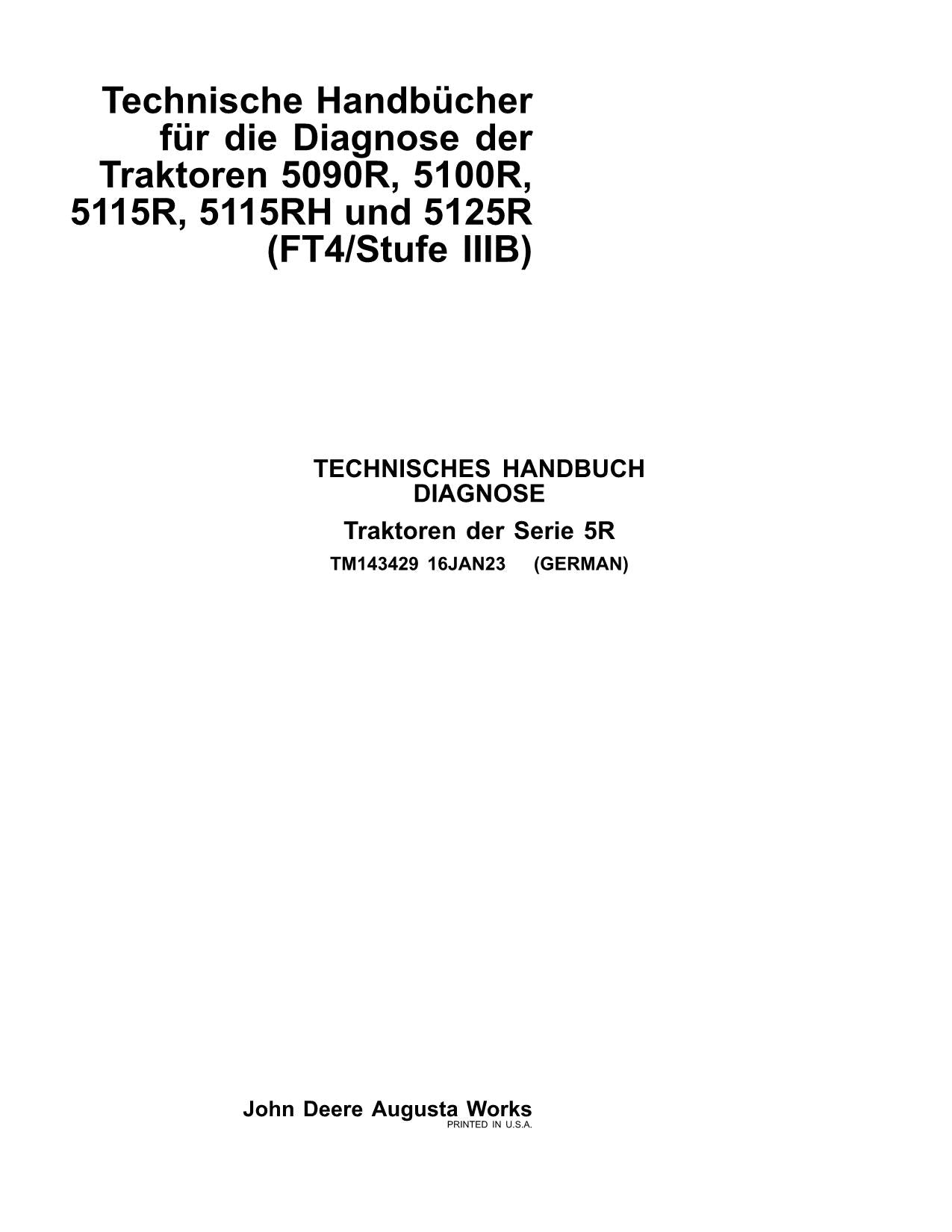 JOHN DEERE 5090R 5125R 5115R 5100R 5115RH TRAKTOR DIAGNOSE REPARATURHANDBUCH