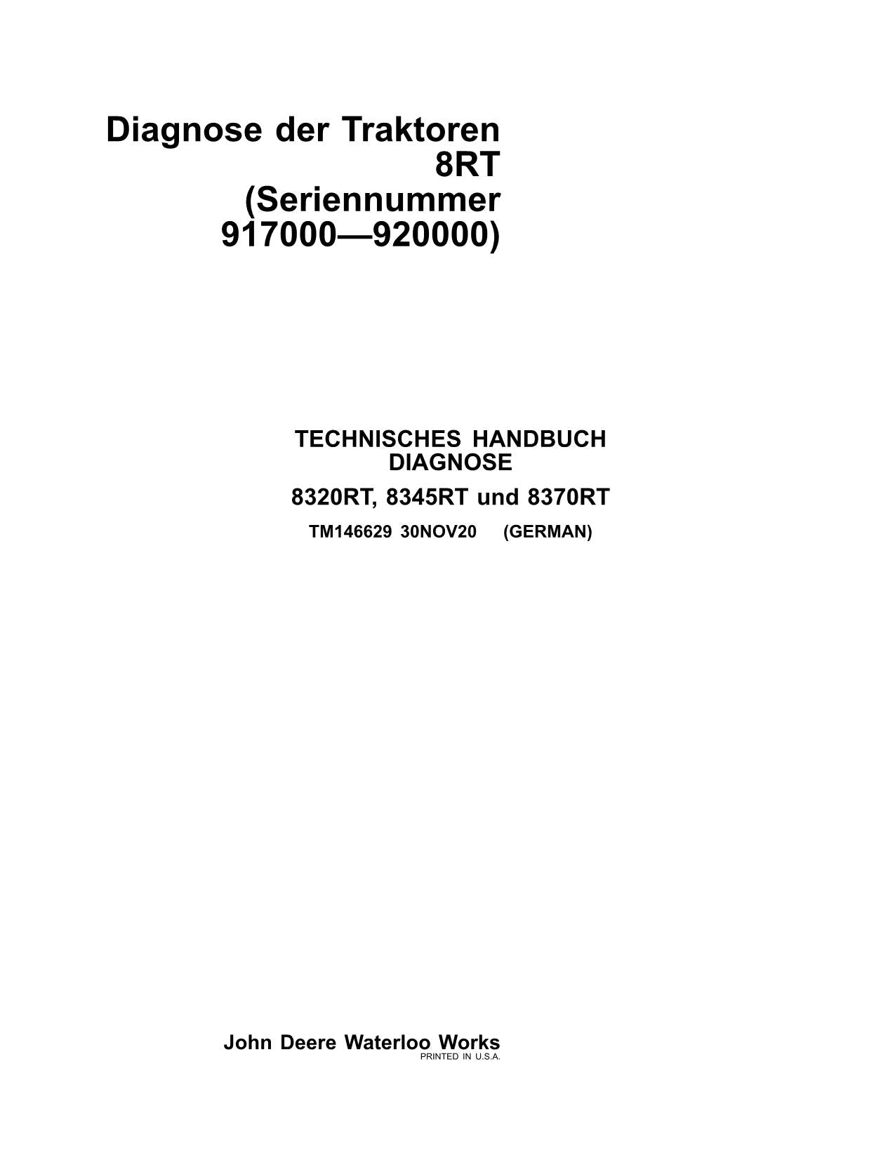 JOHN DEERE 8320RT 8345RT 8370RT TRAKTOR DIAGNOSE REPARATURHANDBUCH #3